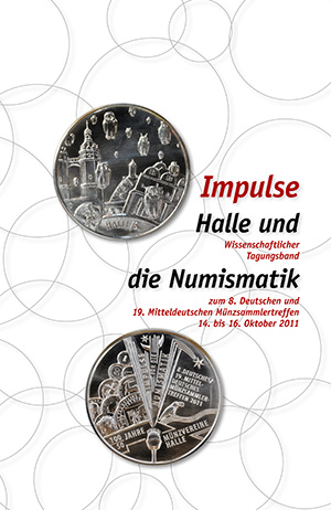 Numismatischer Verein Halle e.V. Impluse